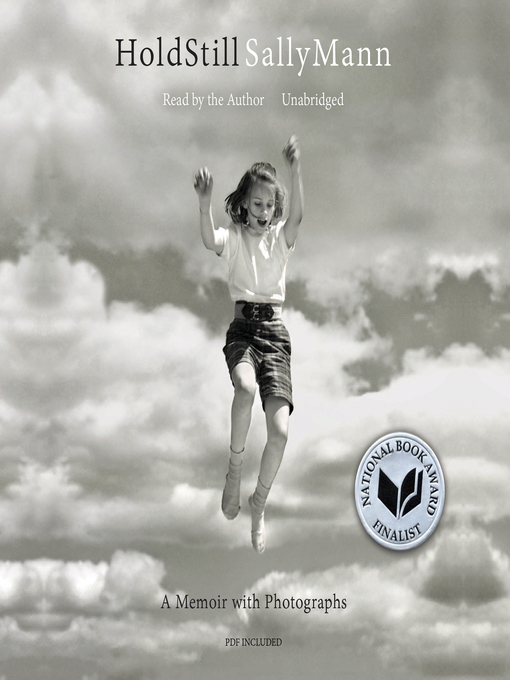 Title details for Hold Still by Sally Mann - Wait list